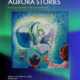 Aurora Stories Virtual Exhibition